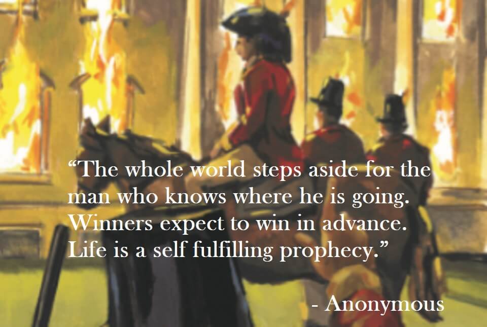 Anonymous Quote on Hoist Point - The whole world steps aside for the man who knows where he is going. Winners expect to win in advance. Life is a self fulfilling prophecy.