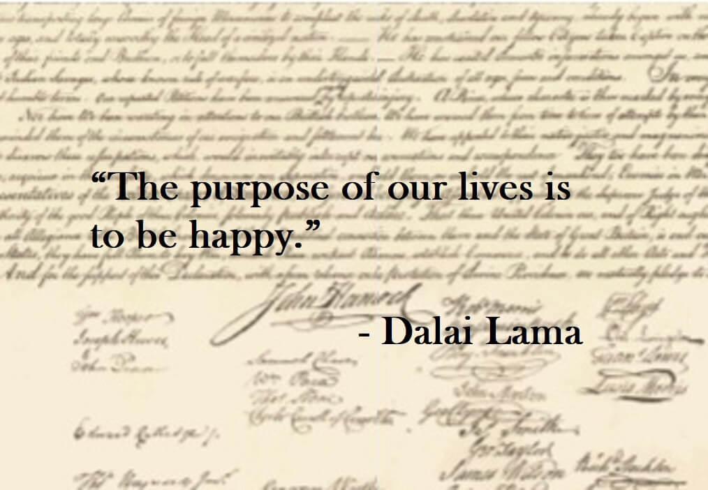 Dalai Lama Quote on Hoist Point - The purpose of our lives is to be happy.
