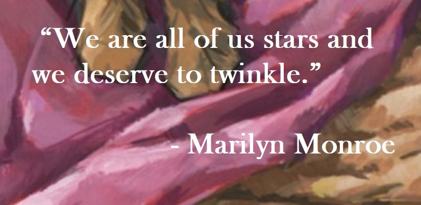 Marilyn Monroe Quote no Hoist Point - We are all of us stars and we deserve to twinkle.