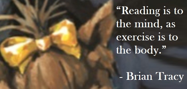 Brian Tracy Quote on Hoist Point - Reading is to the mind, as exercise is to the body.