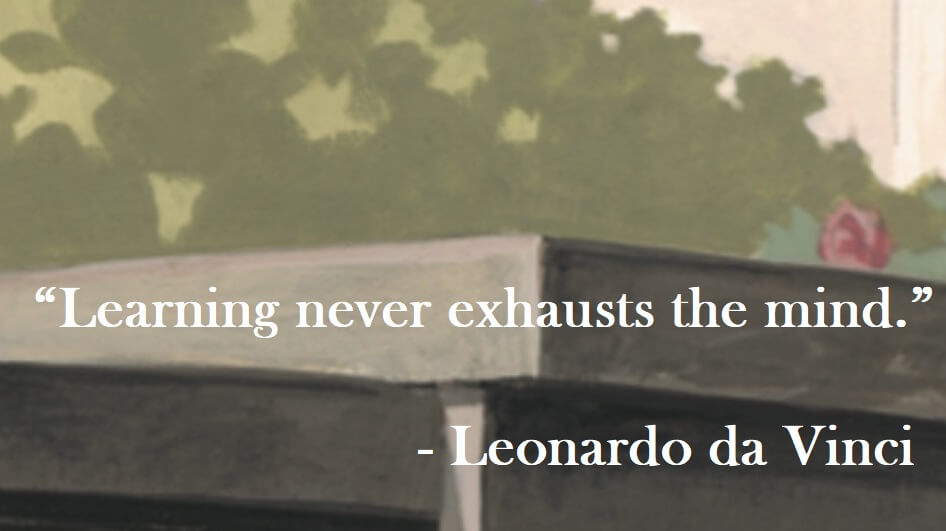 Leonardo da Vinci Quote on Hoist Point Learning never exhausts the mind.