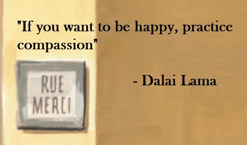 Dalai Lama Quote on Hoist Point If you want to be happy, practice compassion.