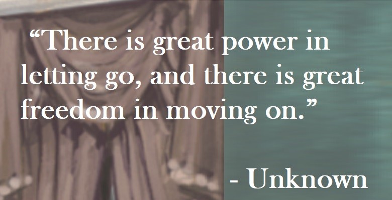 Unknown Quote on Hoist Point - There is great power in letting go, and there is great freedom in moving on.