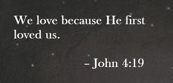 We love because He first loved us. – John 4:19 Quote on Hoist Point