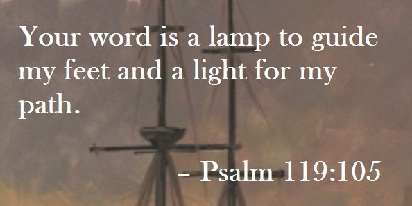 Your word is a lamp to guide my feet and a light for my path. – Psalm 119:105 Quote on Hoist Point