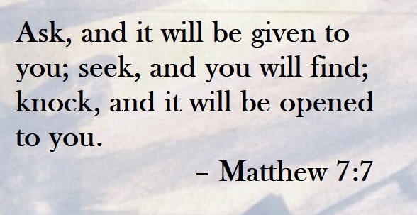 Ask, and it will be given to you; seek, and you will find; knock, and it will be opened to you. – Matthew 7:7 Quote on Hoist Point
