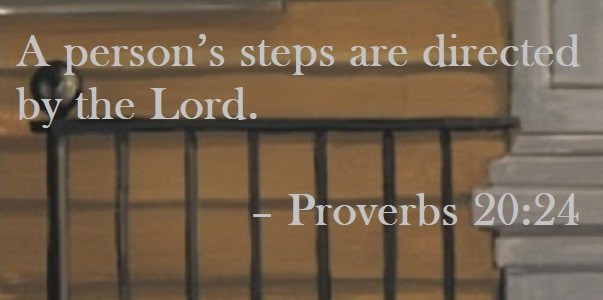 A person’s steps are directed by the Lord. – Proverbs 20:24 Quote on Hoist Point